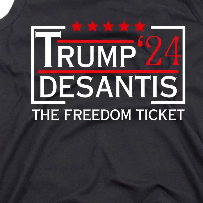 Awesome Trump 24 Desantis The Freedom Ticket Tank Top