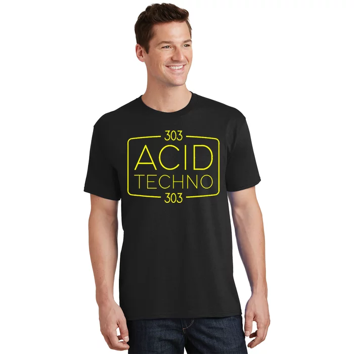 Acid Techno 303 Acid Rave Hard Dark Techno T-Shirt