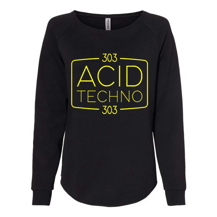 Acid Techno 303 Acid Rave Hard Dark Techno Womens California Wash Sweatshirt