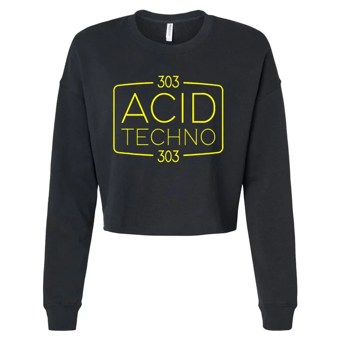 Acid Techno 303 Acid Rave Hard Dark Techno Cropped Pullover Crew