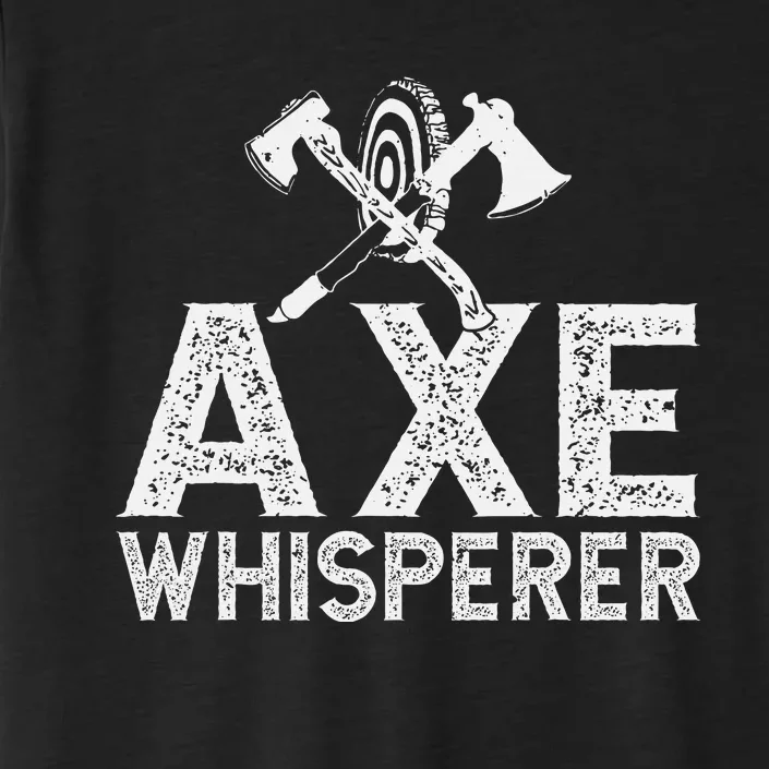 Axe Throwing Axe Whisperer ChromaSoft Performance T-Shirt