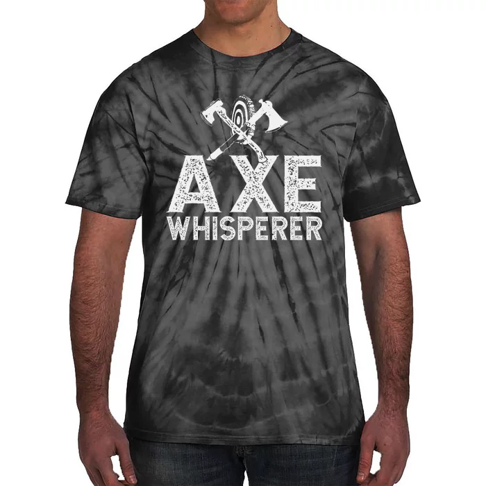 Axe Throwing Axe Whisperer Tie-Dye T-Shirt