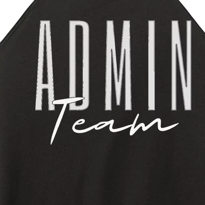 Admin Team Assistant Admin Squad Administrative Assistant Women’s Perfect Tri Rocker Tank