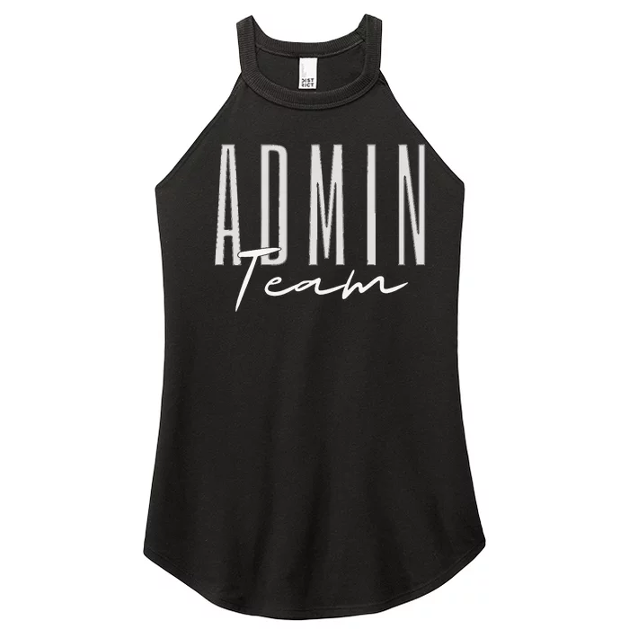 Admin Team Assistant Admin Squad Administrative Assistant Women’s Perfect Tri Rocker Tank