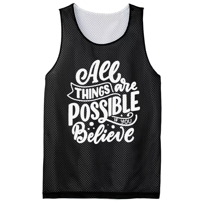 All Things Are Possible If You Believe Mesh Reversible Basketball Jersey Tank