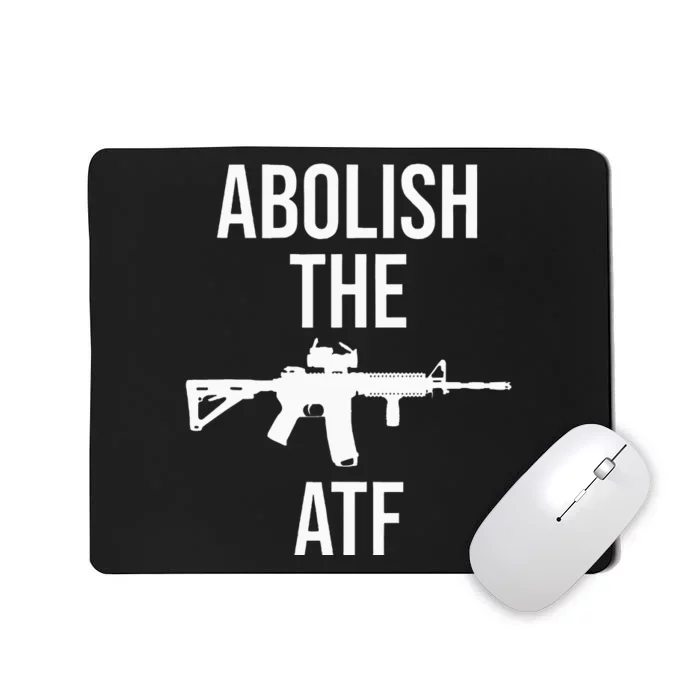 Abolish The Atf Pro Gun Mousepad