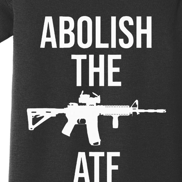 Abolish The Atf Pro Gun Baby Bodysuit