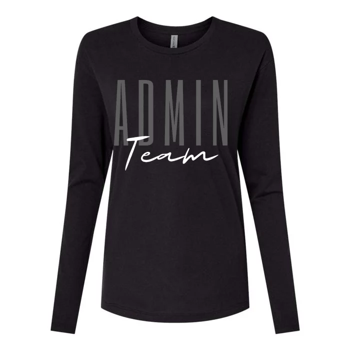 Admin Team Assistant Admin Squad Administrative Assistant Womens Cotton Relaxed Long Sleeve T-Shirt