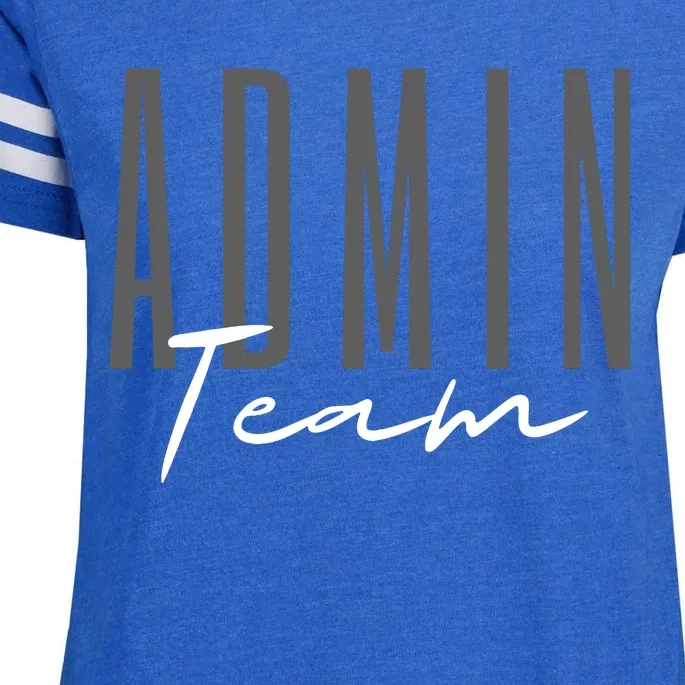 Admin Team Assistant Admin Squad Administrative Assistant Enza Ladies Jersey Football T-Shirt