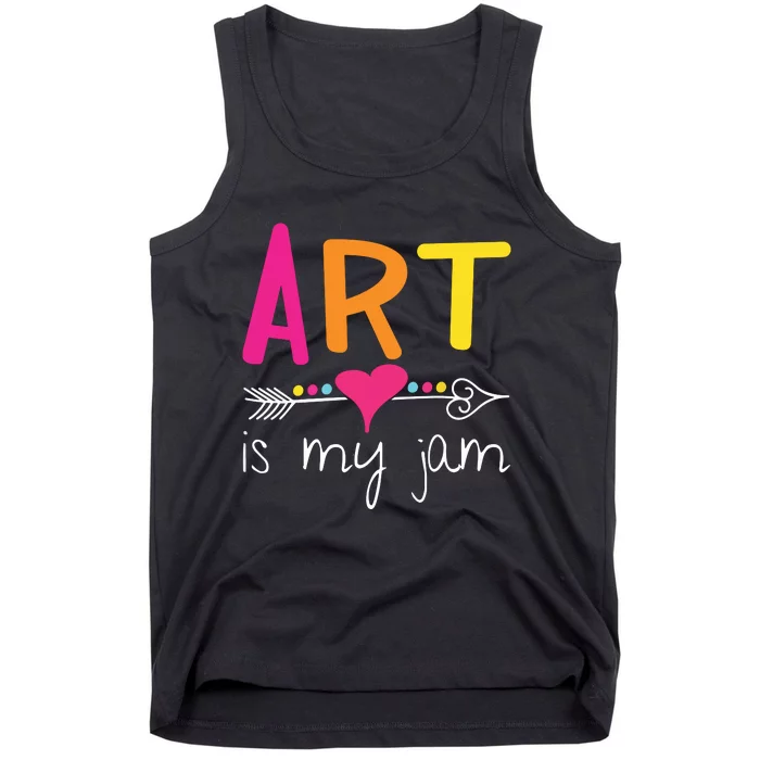 Art Teacher Art Is My Jam Tank Top