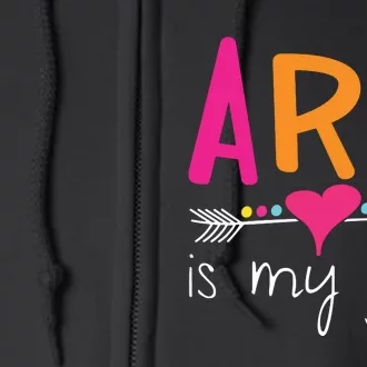 Art Teacher Art Is My Jam Full Zip Hoodie