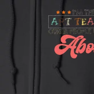 Art Teacher Full Zip Hoodie