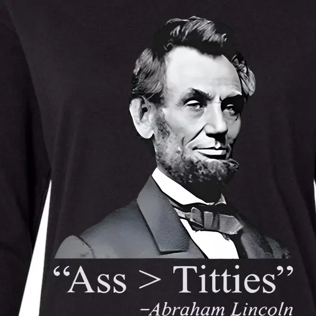 Ass Titties Abraham Lincoln Womens Cotton Relaxed Long Sleeve T-Shirt