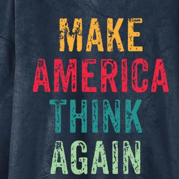 America Thinking Again Gift Hooded Wearable Blanket