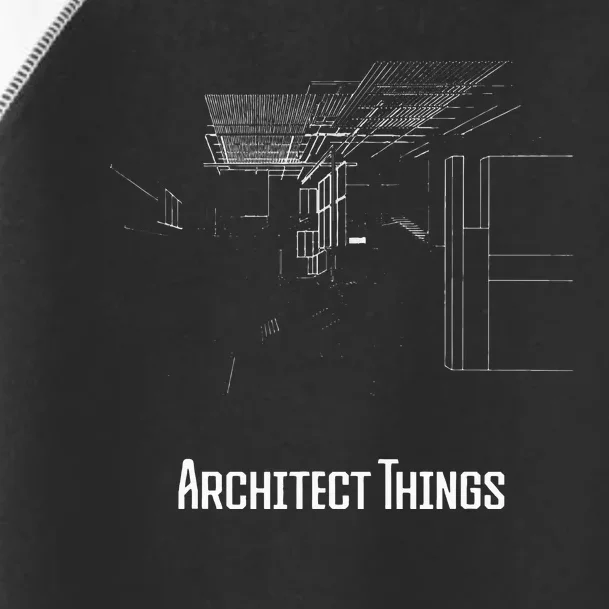 Architect Things Architecture Artwork Designer Planner Toddler Fine Jersey T-Shirt