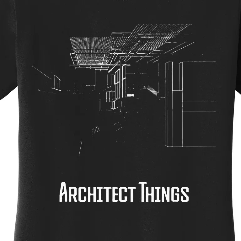 Architect Things Architecture Artwork Designer Planner Women's T-Shirt