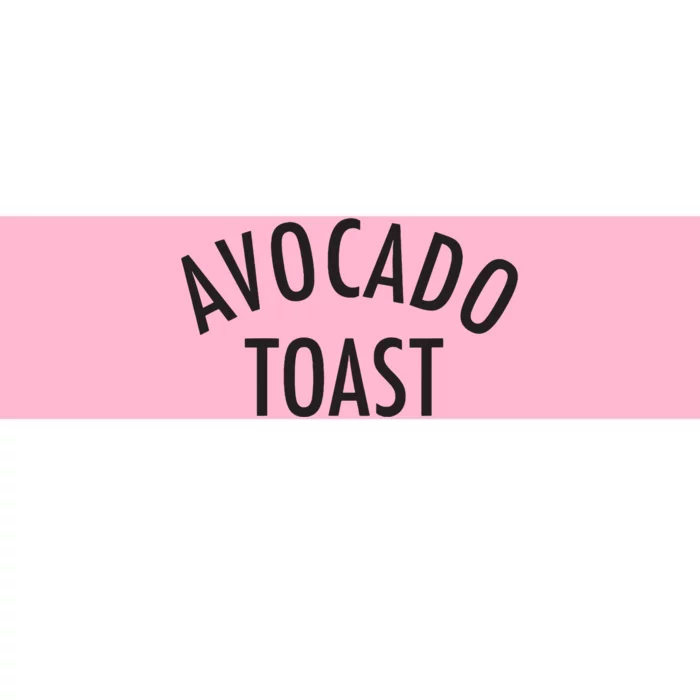 Avocado Toast Bumper Sticker