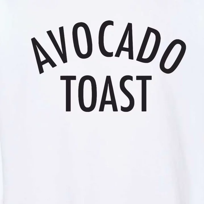 Avocado Toast Garment-Dyed Sweatshirt