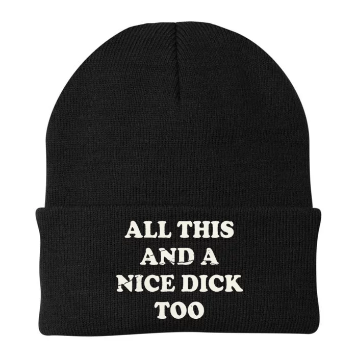 All This And A Nice Dick Too Vintage Offensive Knit Cap Winter Beanie