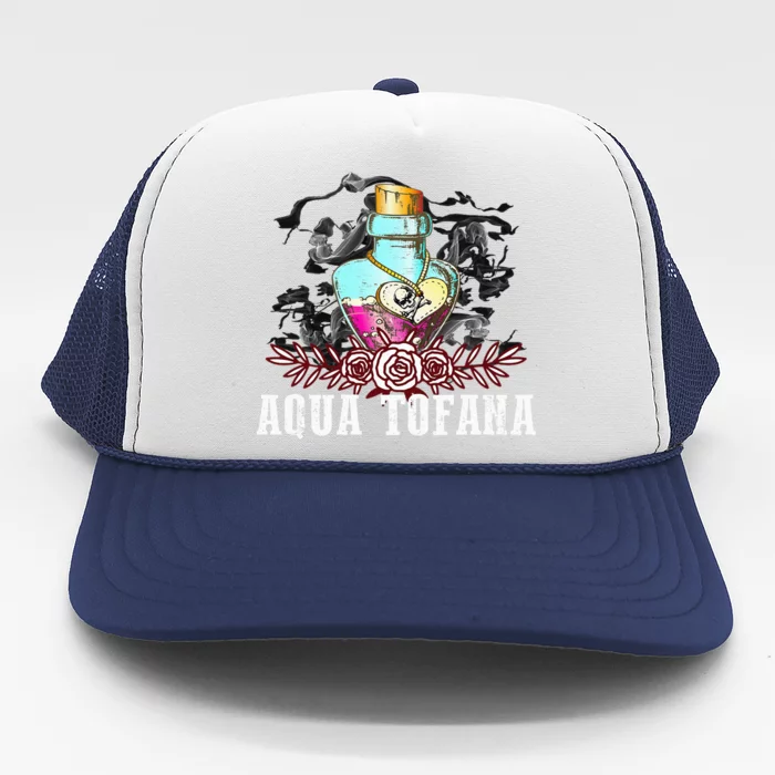 Aqua Tofana Aqua Tofana Bailey Favorites True Crime Lover Trucker Hat