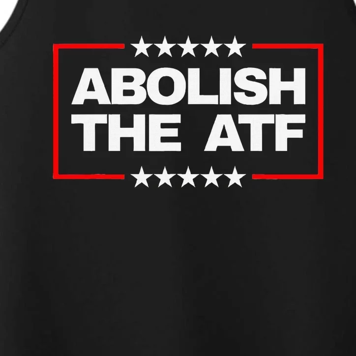 Abolish The Atf Bold Political Statement Design Performance Tank