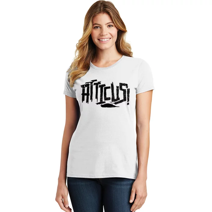 Atticus Type Women's T-Shirt