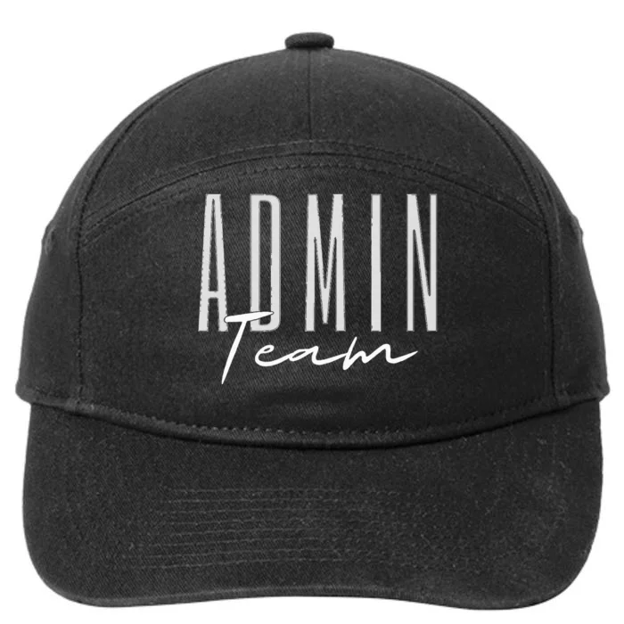 Admin Team Assistant Admin Squad Administrative Assistant 7-Panel Snapback Hat