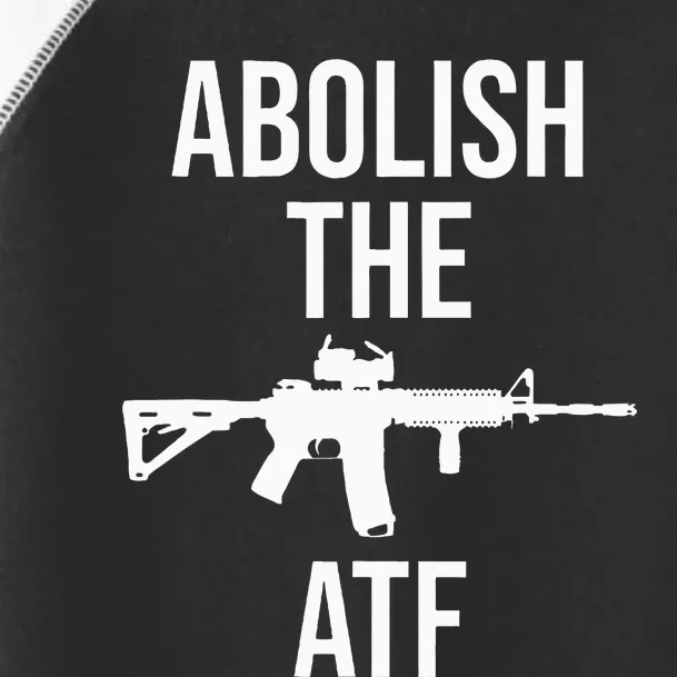 Abolish The Atf Pro Gun Toddler Fine Jersey T-Shirt