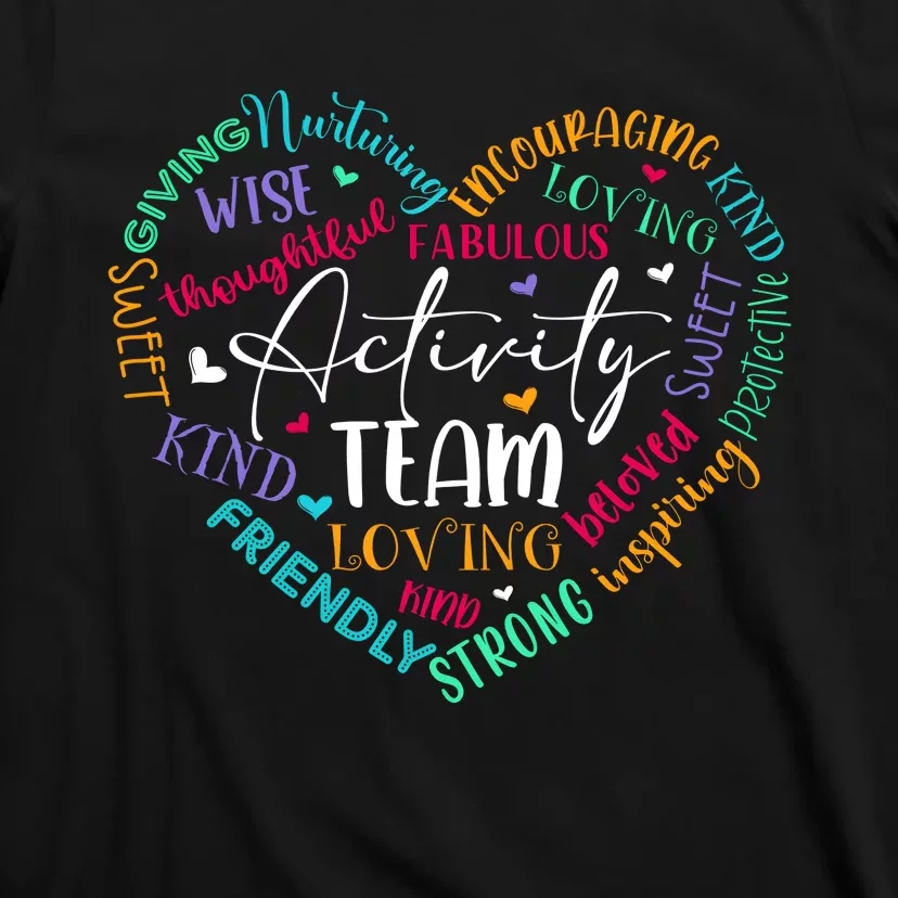 Activity Team Assistant Squad National Activity Professionals Week T-Shirt