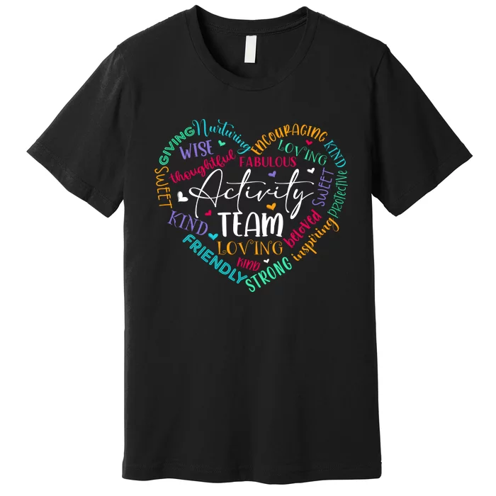 Activity Team Assistant Squad National Activity Professionals Week Premium T-Shirt