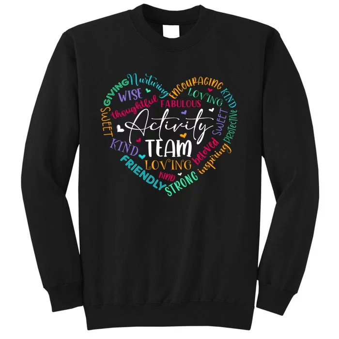 Activity Team Assistant Squad National Activity Professionals Week Tall Sweatshirt