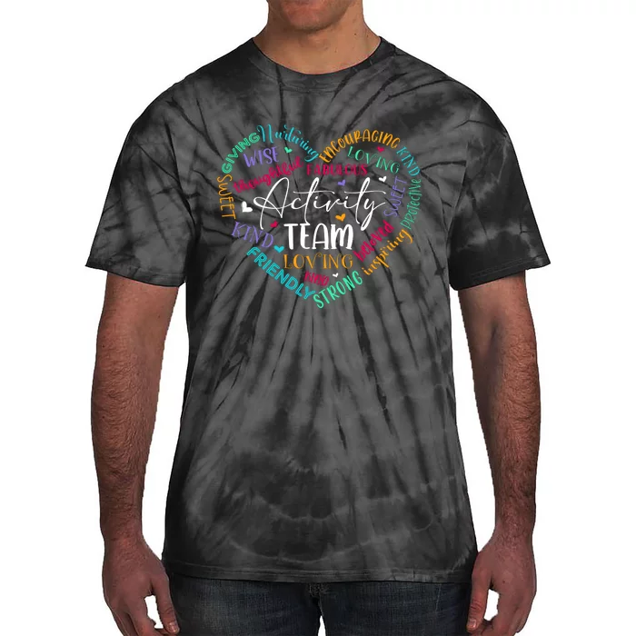 Activity Team Assistant Squad National Activity Professionals Week Tie-Dye T-Shirt