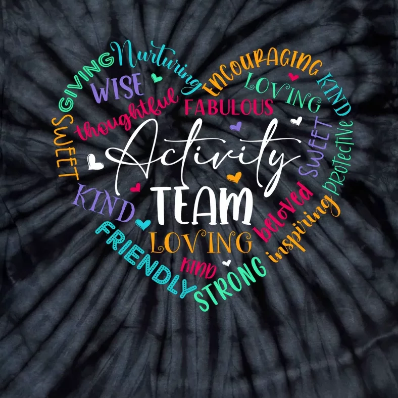 Activity Team Assistant Squad National Activity Professionals Week Tie-Dye T-Shirt