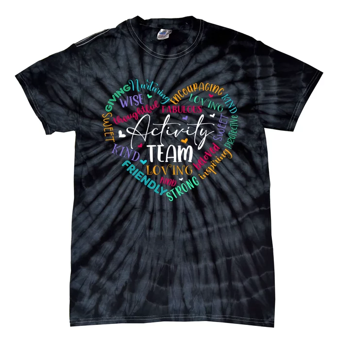 Activity Team Assistant Squad National Activity Professionals Week Tie-Dye T-Shirt