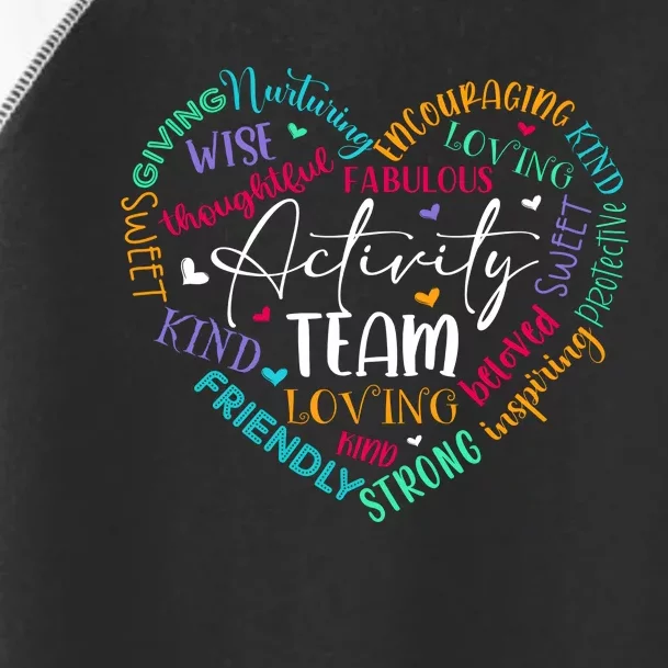 Activity Team Assistant Squad National Activity Professionals Week Toddler Fine Jersey T-Shirt