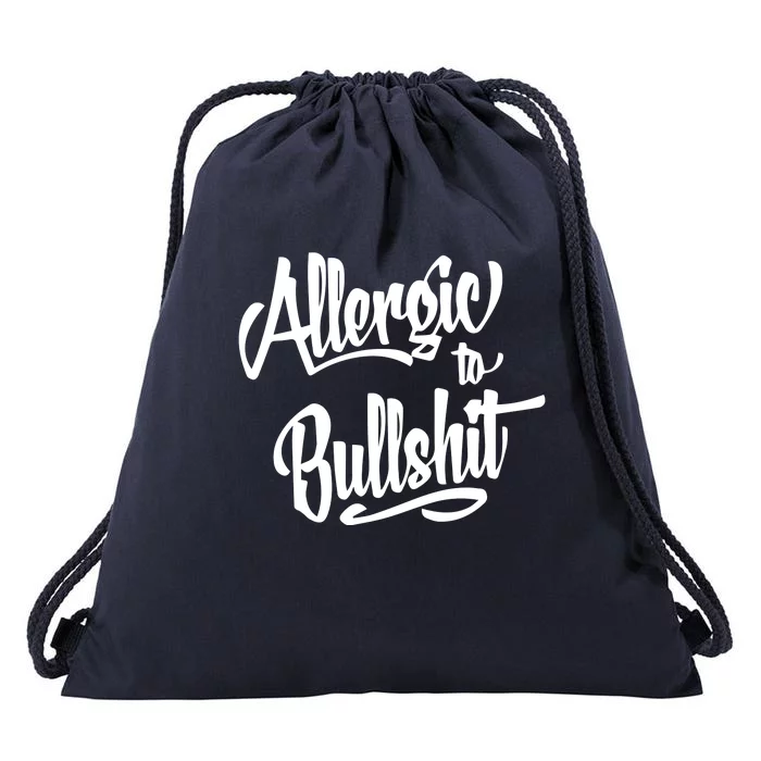 Allergic To Bullshit (2) Drawstring Bag