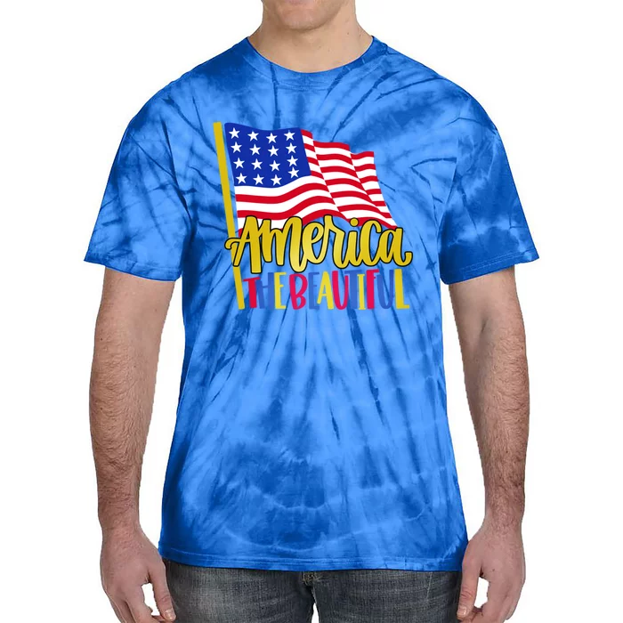 America The Beautiful With Usa Flag Cute Gift Tie-Dye T-Shirt