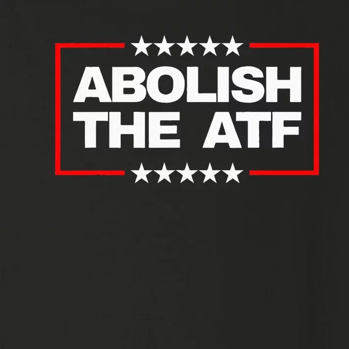 Abolish the Bureau of Alcohol Tobacco and Firearms (ATF) Toddler Long Sleeve Shirt