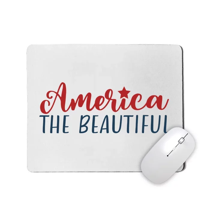 America The Beautiful 4th Of July Mousepad