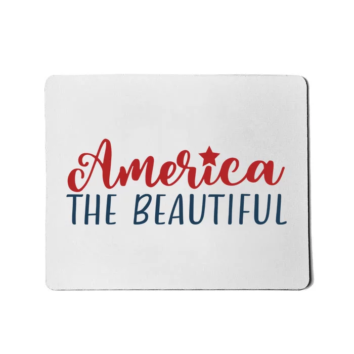 America The Beautiful 4th Of July Mousepad