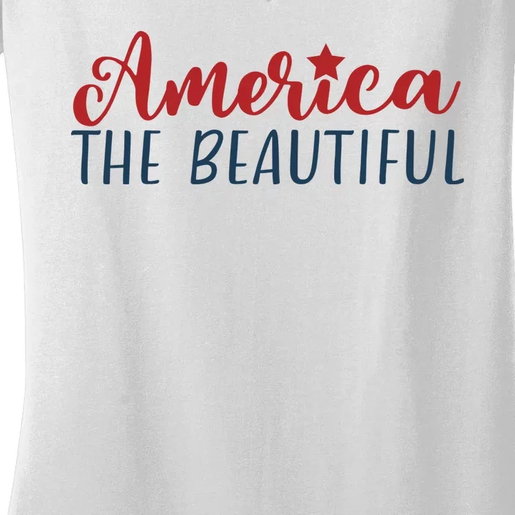 America The Beautiful 4th Of July Women's V-Neck T-Shirt