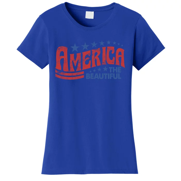 America The Beautiful 4th Of July Vintage Funny Gift Women's T-Shirt