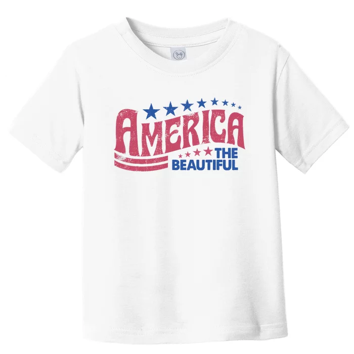 America The Beautiful Retro Vintage American 4th Of July Toddler T-Shirt