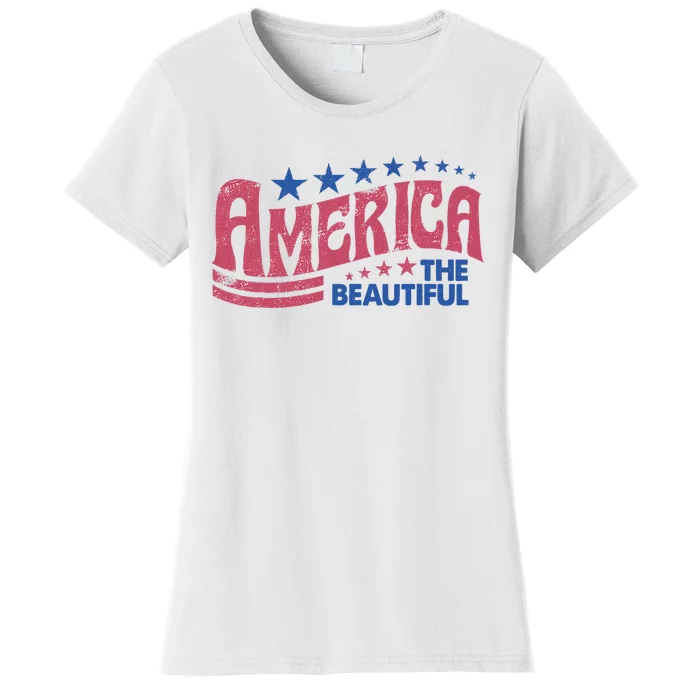 America The Beautiful Retro Vintage American 4th Of July Women's T-Shirt