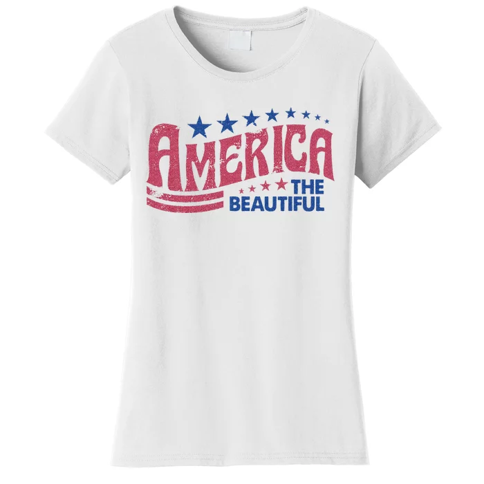 America The Beautiful Retro Vintage American 4th Of July Women's T-Shirt