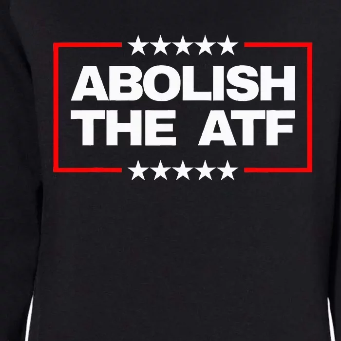 Abolish The Bureau Of Alcohol Tobacco And Firearms Womens California Wash Sweatshirt