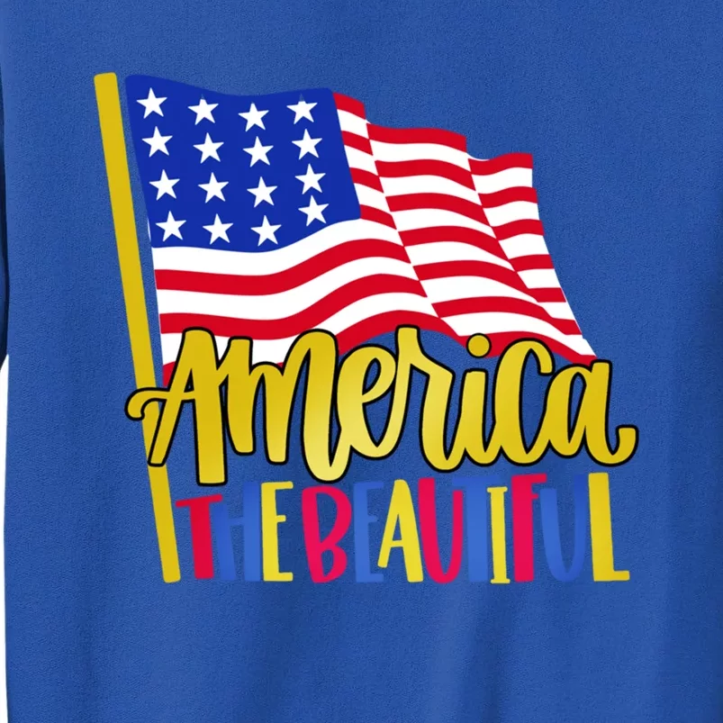 America The Beautiful With Usa Flag Gift Sweatshirt