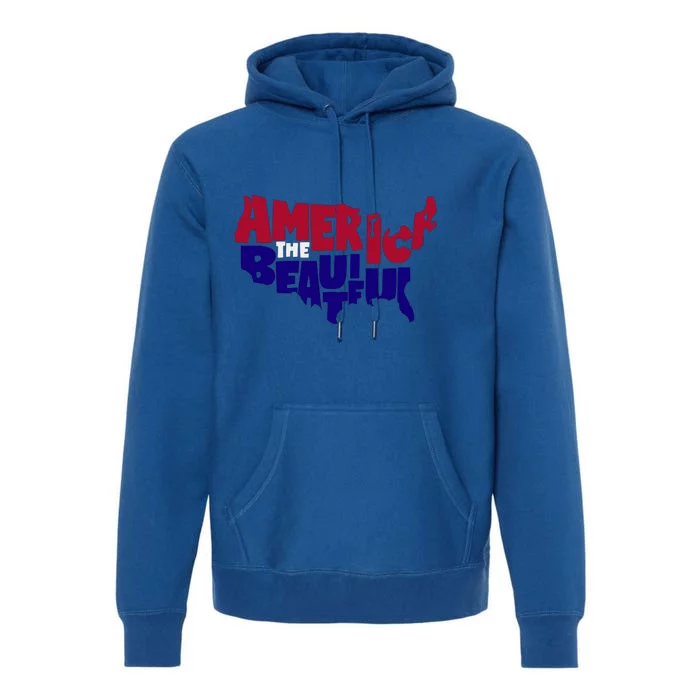 America The Beautiful Usa 4th Of July Patriotic Cool Gift Premium Hoodie