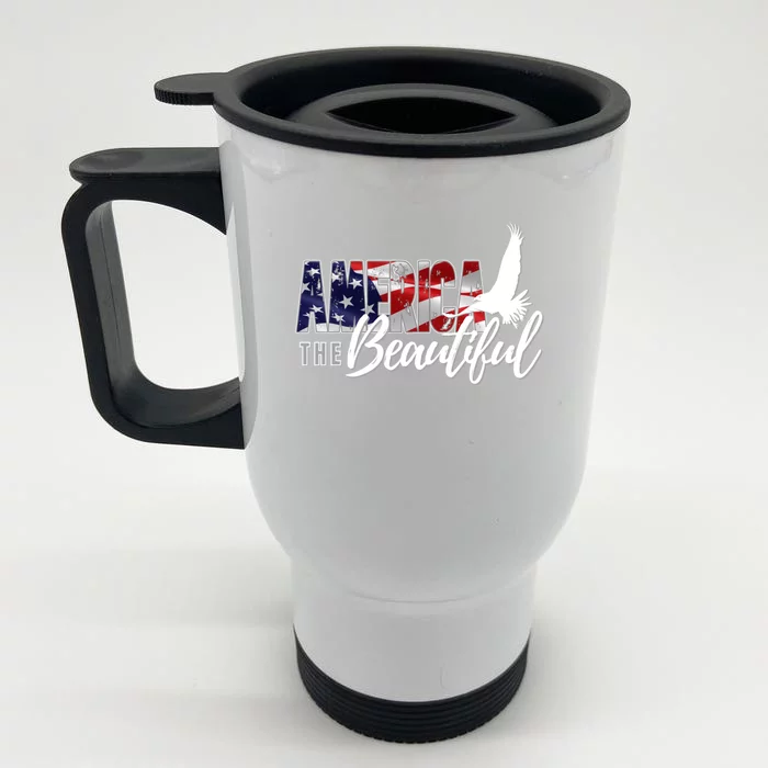 America The Beautiful Eagle Patriotic Flag Gift Front & Back Stainless Steel Travel Mug