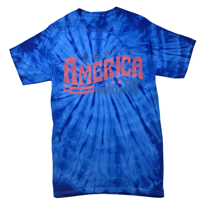 America The Beautiful Cool Gift Tie-Dye T-Shirt